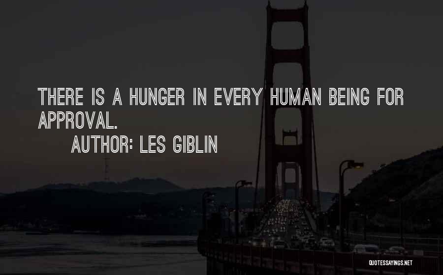 Humans Quotes By Les Giblin