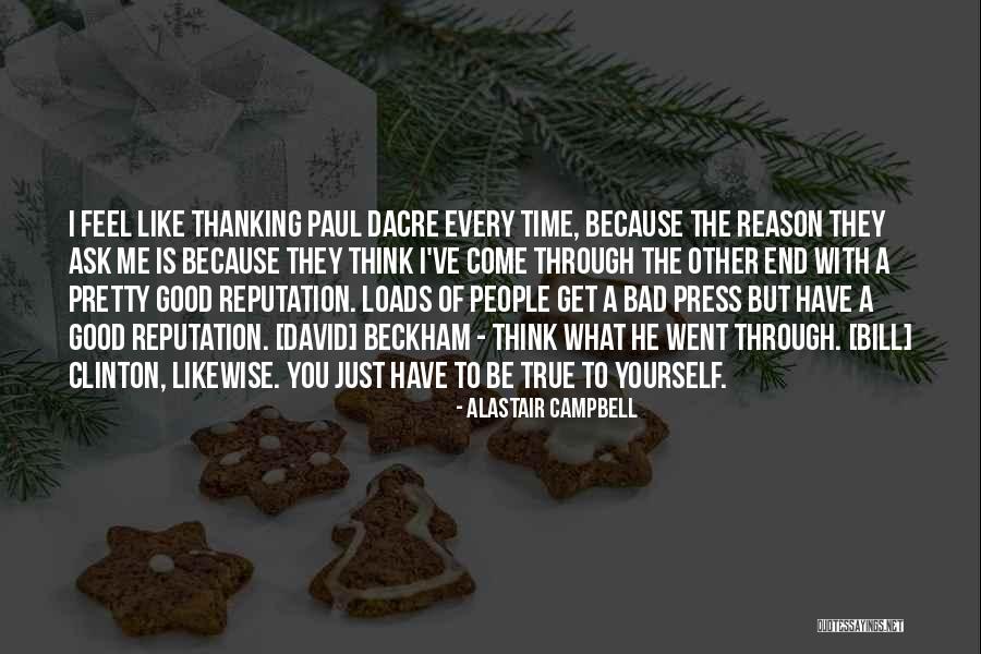 Humayun Ahmed Love Quotes By Alastair Campbell Humayun Ahmed Love Quotes By Alastair Campbell