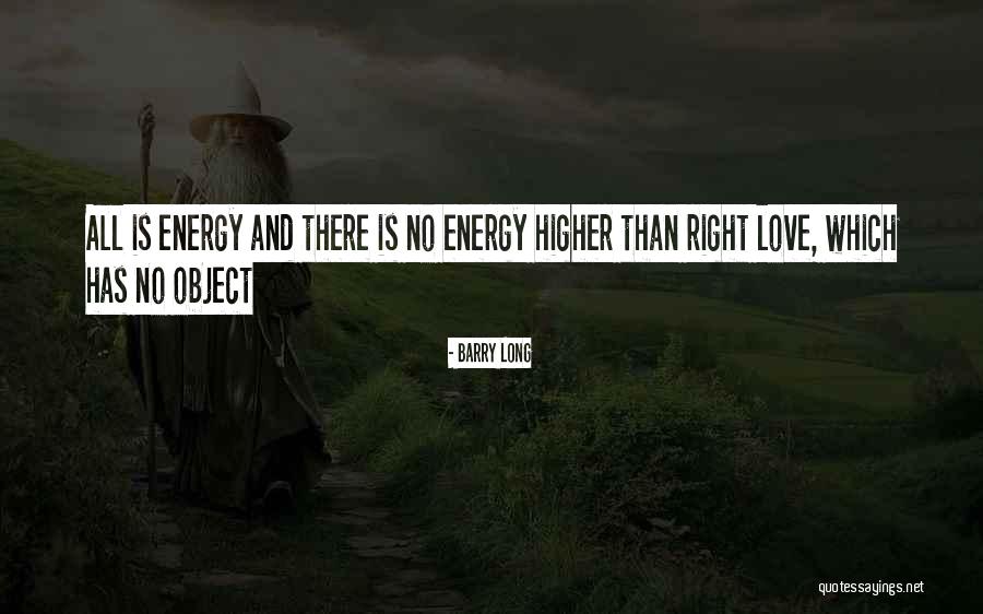 Humbard Humbard Quotes By Barry Long