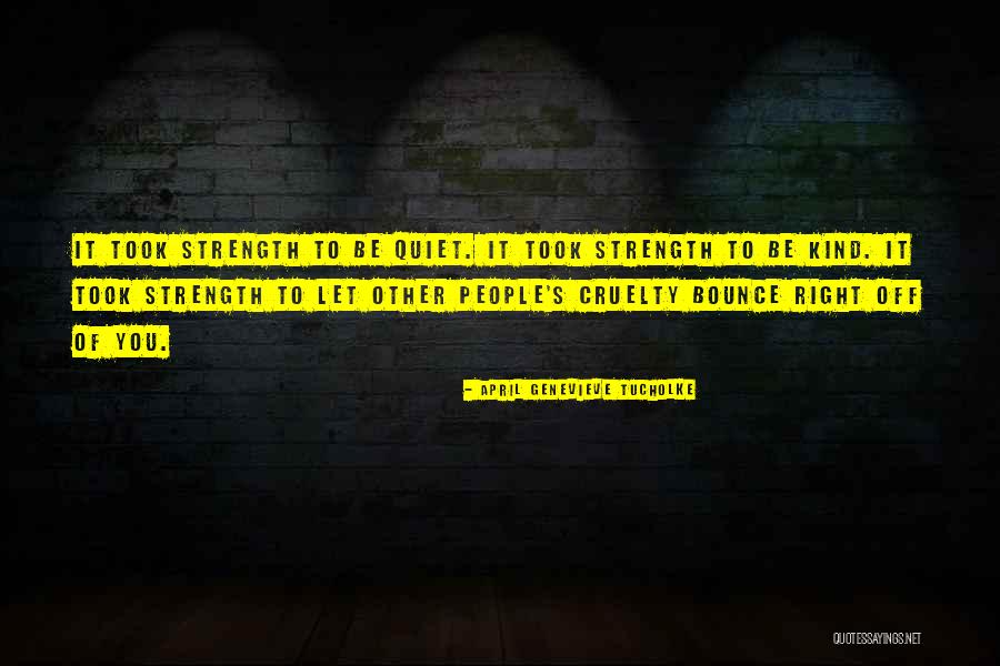 Humberside Quotes By April Genevieve Tucholke Humberside Quotes By April Genevieve Tucholke
