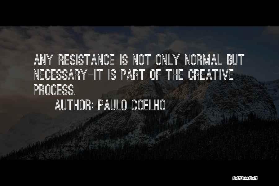 Humberstone Landfill Quotes By Paulo Coelho