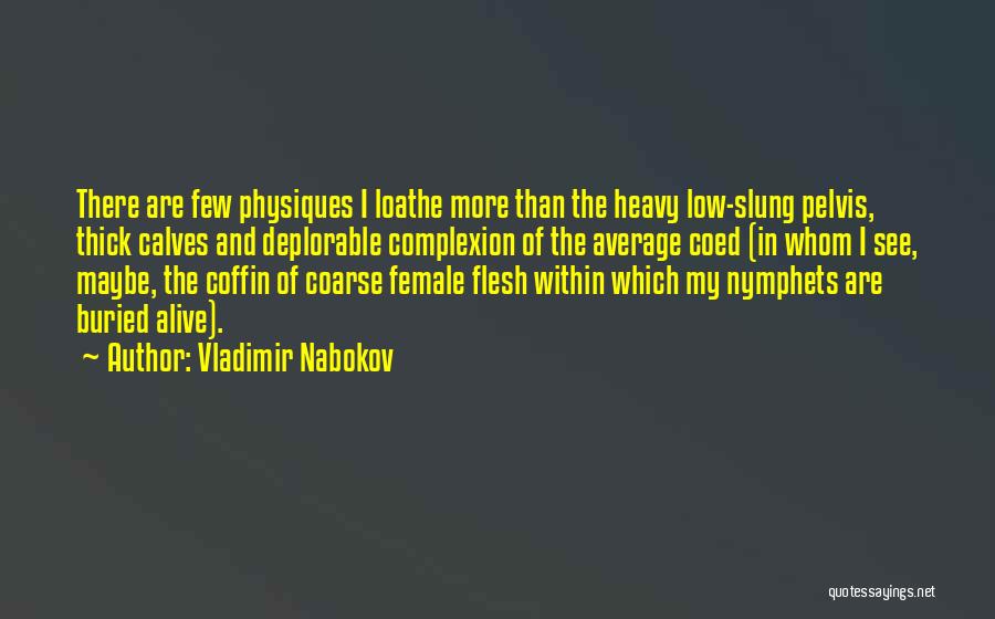 Humbert Quotes By Vladimir Nabokov