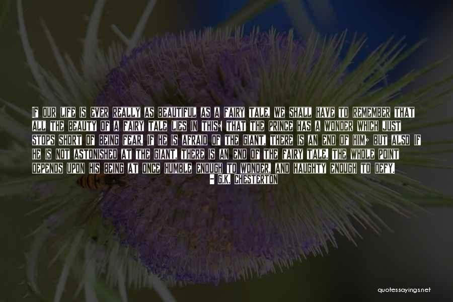 Humble Beauty Quotes By G.K. Chesterton Humble Beauty Quotes By G.K. Chesterton