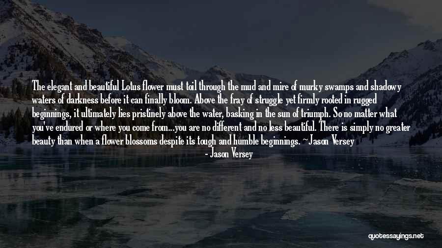 Humble Beauty Quotes By Jason Versey Humble Beauty Quotes By Jason Versey