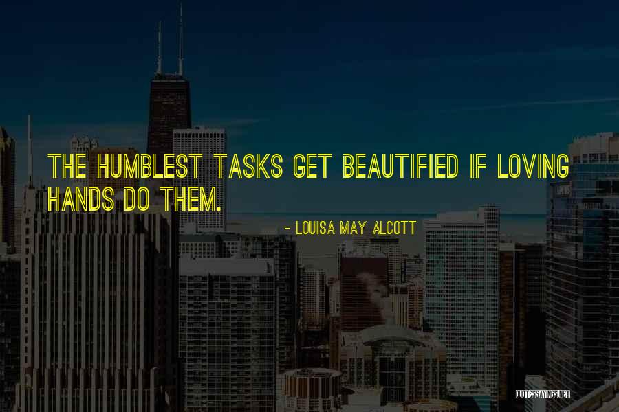 Humble Beauty Quotes By Louisa May Alcott Humble Beauty Quotes By Louisa May Alcott