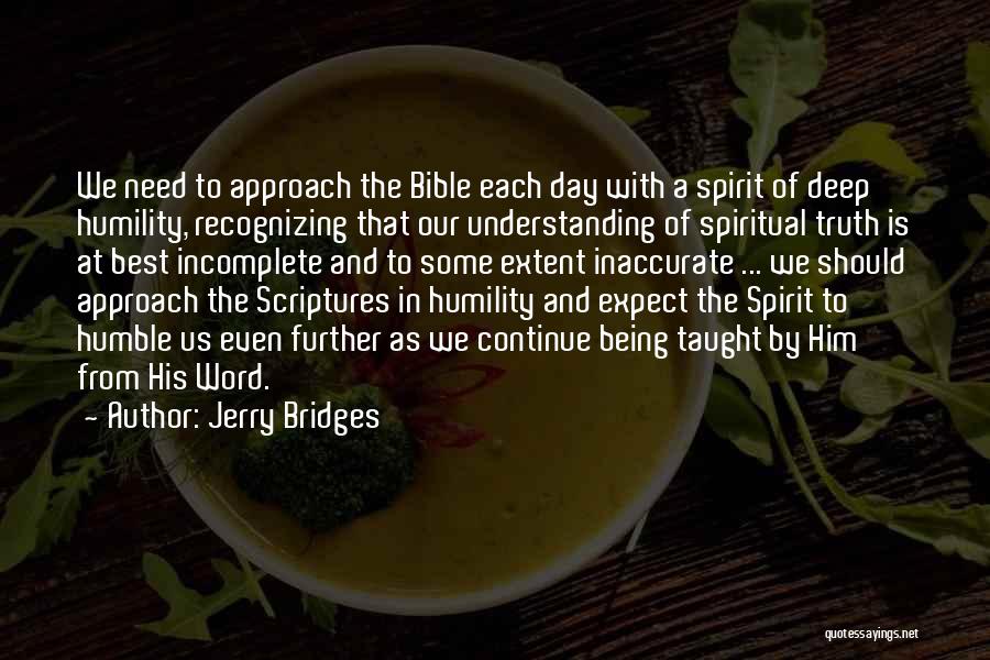 Humble Bible Quotes By Jerry Bridges