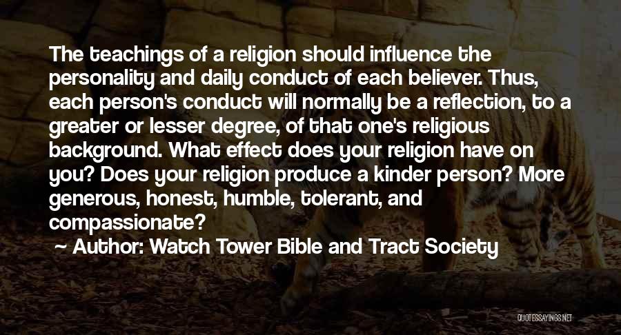 Humble Bible Quotes By Watch Tower Bible And Tract Society
