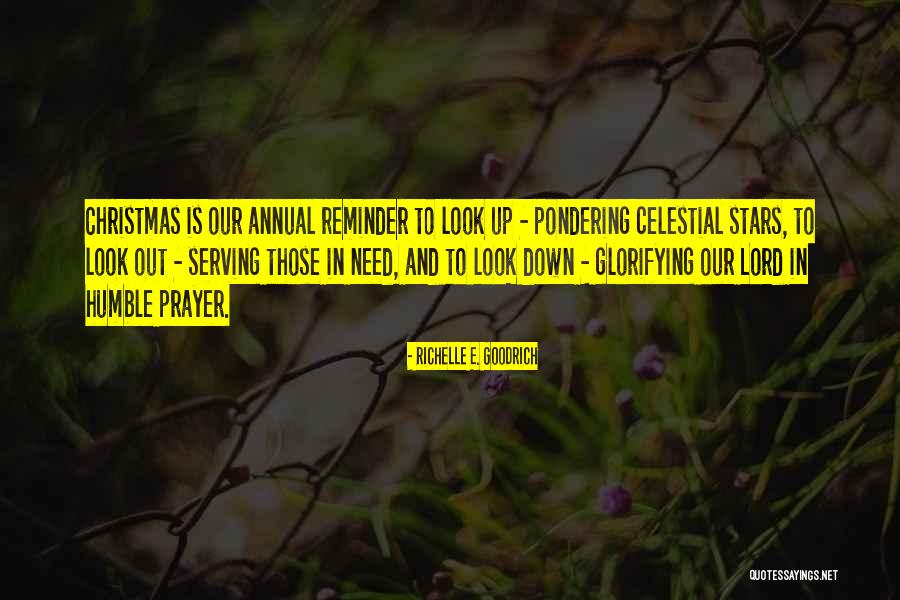 Humble Christmas Quotes By Richelle E. Goodrich Humble Christmas Quotes By Richelle E. Goodrich