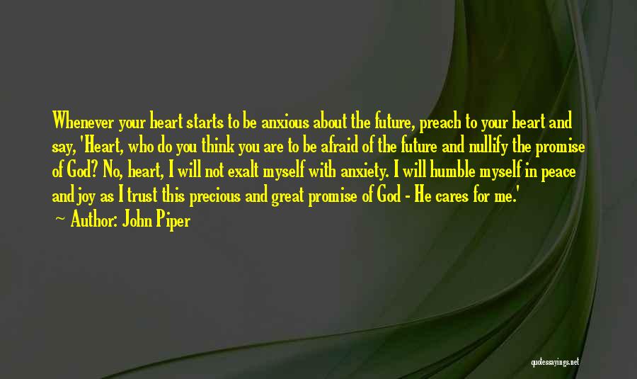 Humble Heart Quotes By John Piper