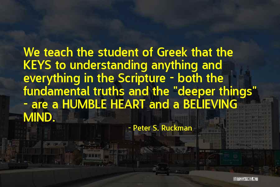 Humble Heart Quotes By Peter S. Ruckman