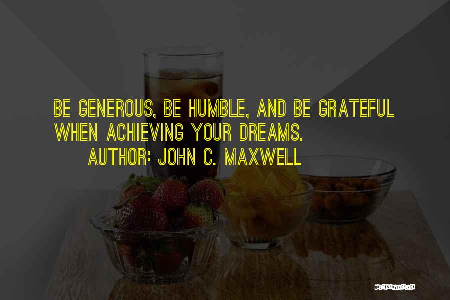 Humble Leadership Quotes By John C. Maxwell