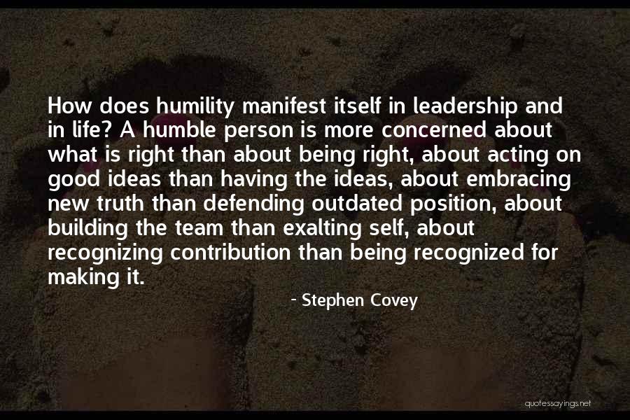 Humble Leadership Quotes By Stephen Covey