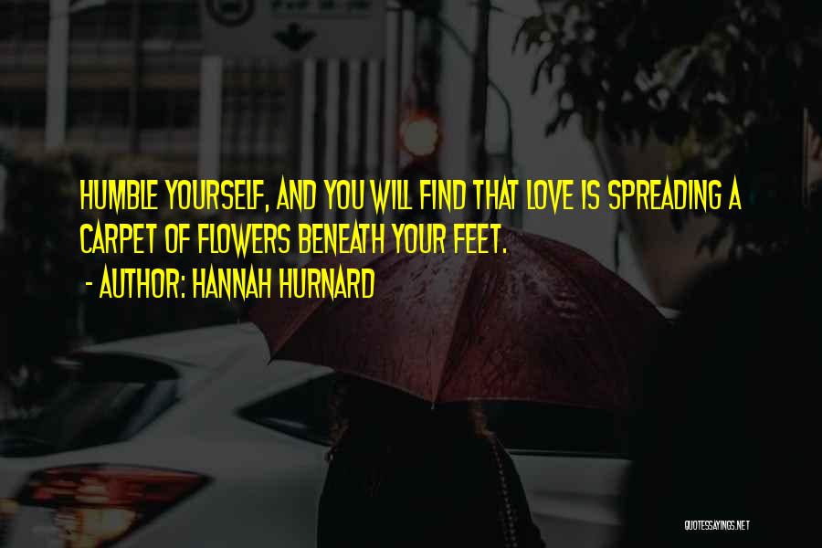 Humble Love Quotes By Hannah Hurnard