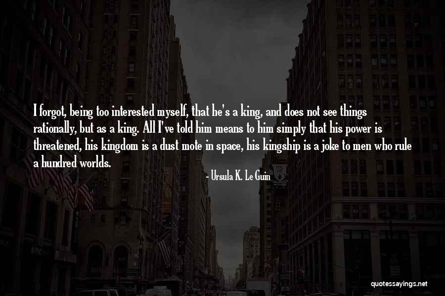 Humble Myself And Introspective Quotes By Ursula K. Le Guin Humble Myself And Introspective Quotes By Ursula K. Le Guin