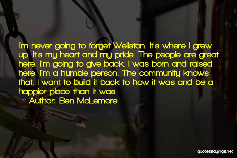 Humble Person Quotes By Ben McLemore