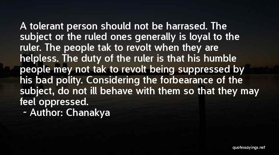 Humble Person Quotes By Chanakya