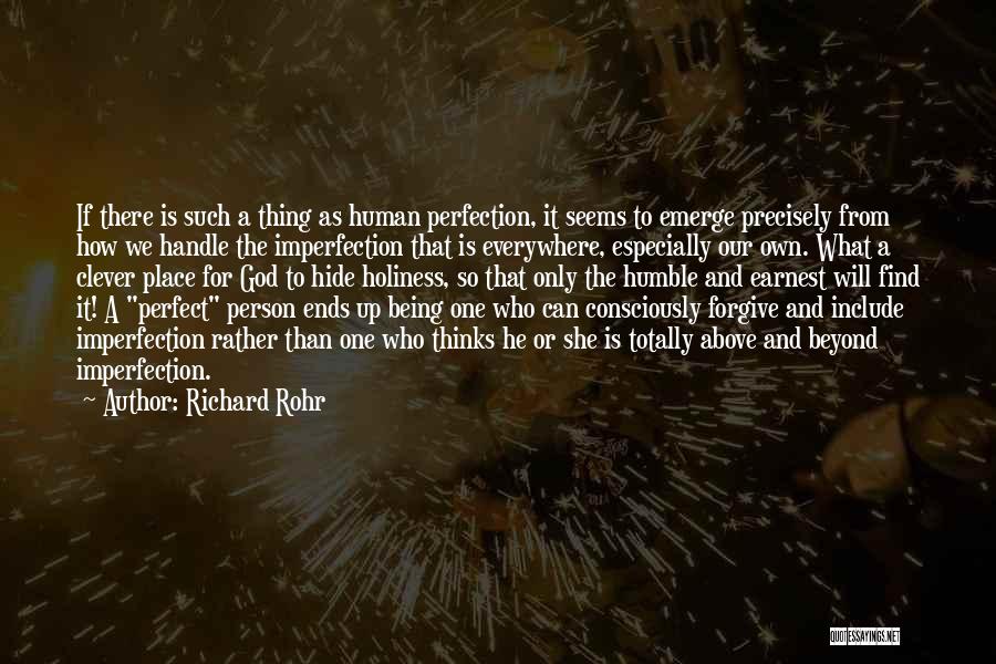 Humble Person Quotes By Richard Rohr