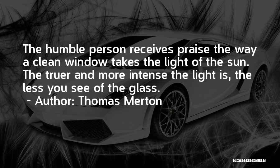 Humble Person Quotes By Thomas Merton