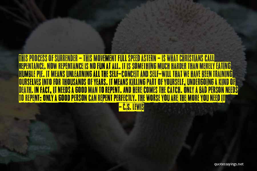 Humble Pie Quotes By C.S. Lewis Humble Pie Quotes By C.S. Lewis