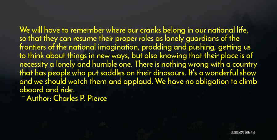 Humble Quotes By Charles P. Pierce