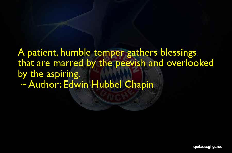 Humble Quotes By Edwin Hubbel Chapin