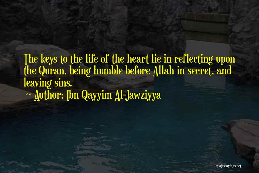 Humble Quotes By Ibn Qayyim Al-Jawziyya