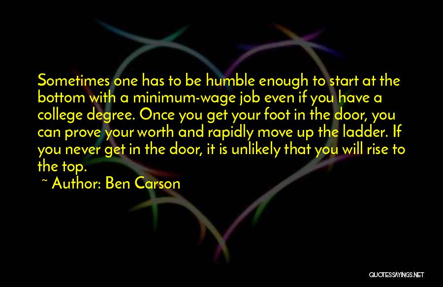 Humble Start Quotes By Ben Carson