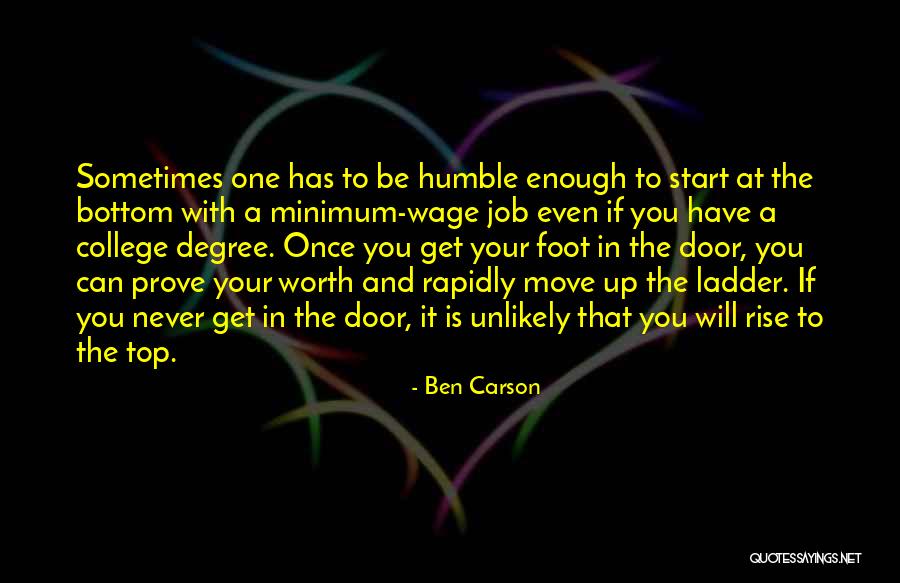 Humble Start Quotes By Ben Carson