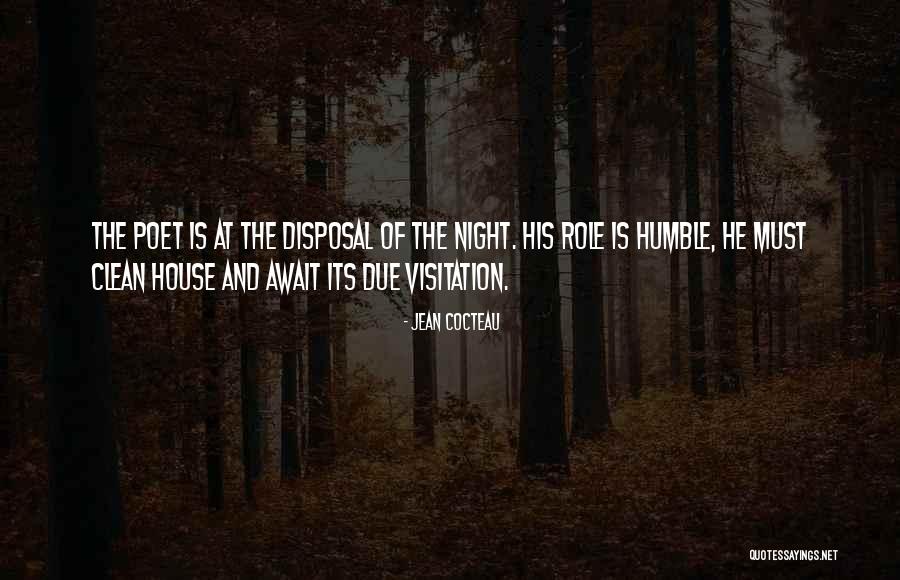Humble The Poet Quotes By Jean Cocteau Humble The Poet Quotes By Jean Cocteau