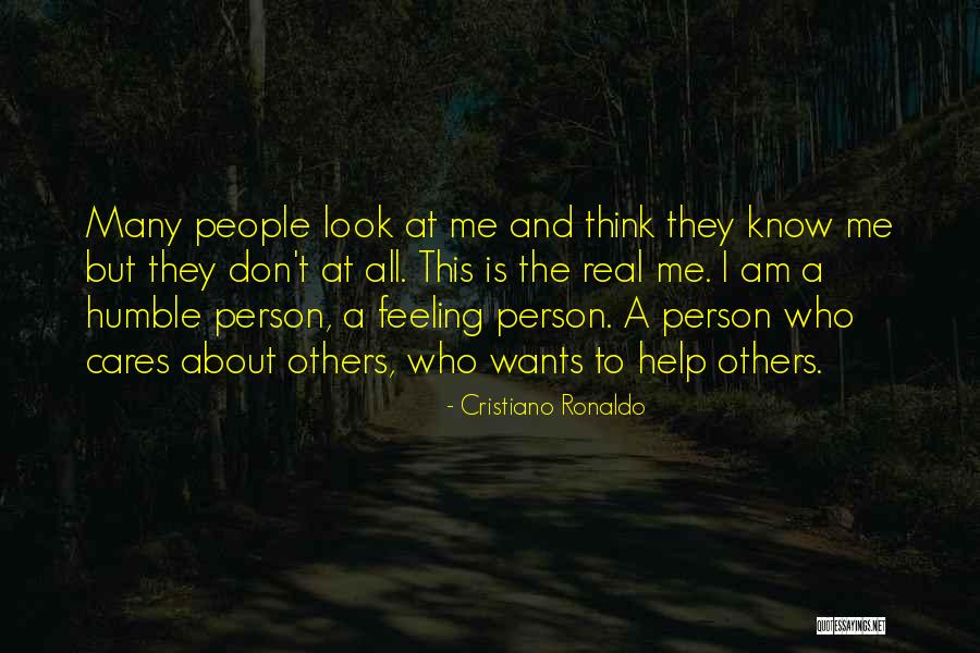 Humble Think Quotes By Cristiano Ronaldo Humble Think Quotes By Cristiano Ronaldo