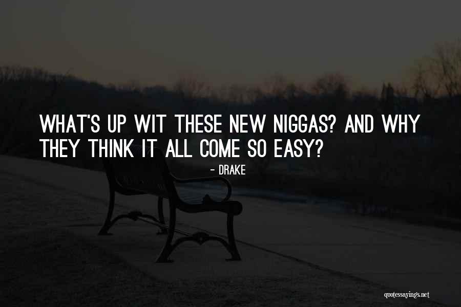Humble Think Quotes By Drake Humble Think Quotes By Drake