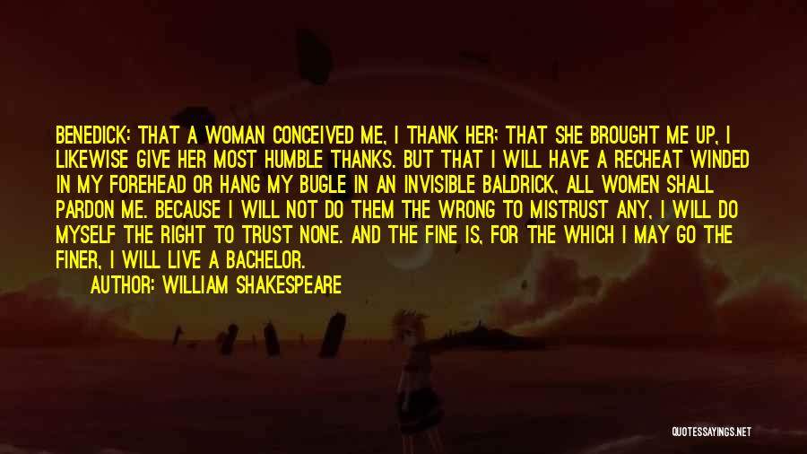 Humble Woman Quotes By William Shakespeare