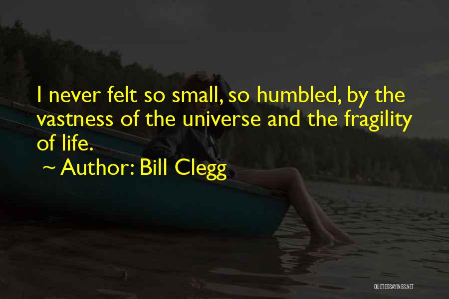 Humbled Quotes By Bill Clegg