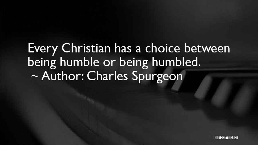 Humbled Quotes By Charles Spurgeon