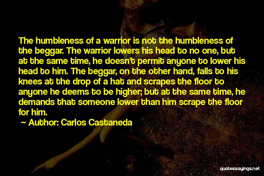 Humbleness Quotes By Carlos Castaneda