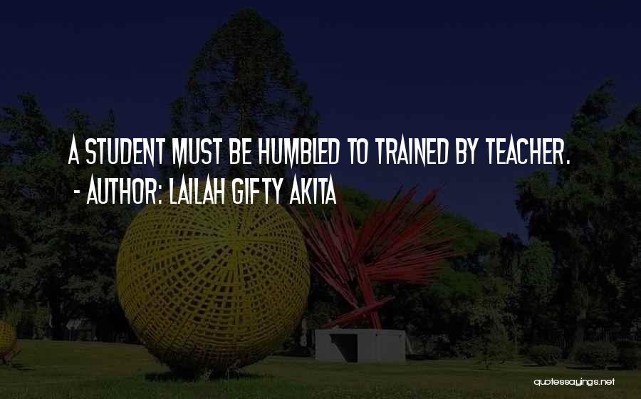 Humbleness Quotes By Lailah Gifty Akita