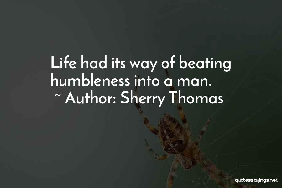 Humbleness Quotes By Sherry Thomas