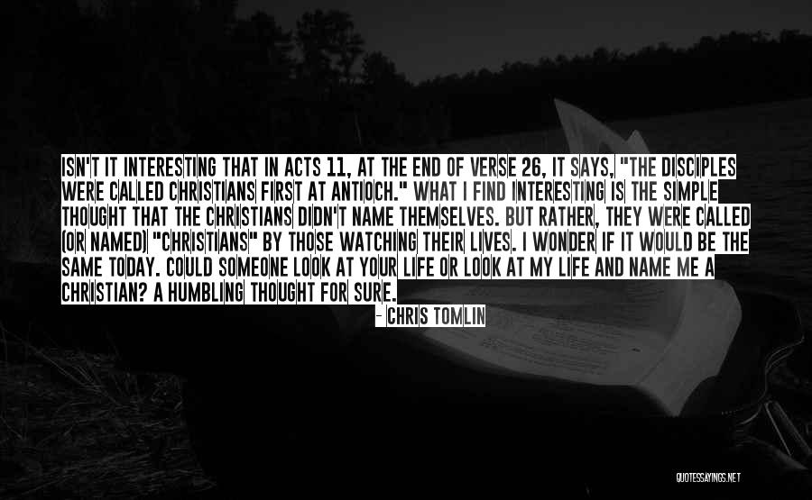 Humbling Christian Quotes By Chris Tomlin