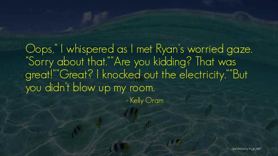 Humblot 44 Quotes By Kelly Oram Humblot 44 Quotes By Kelly Oram
