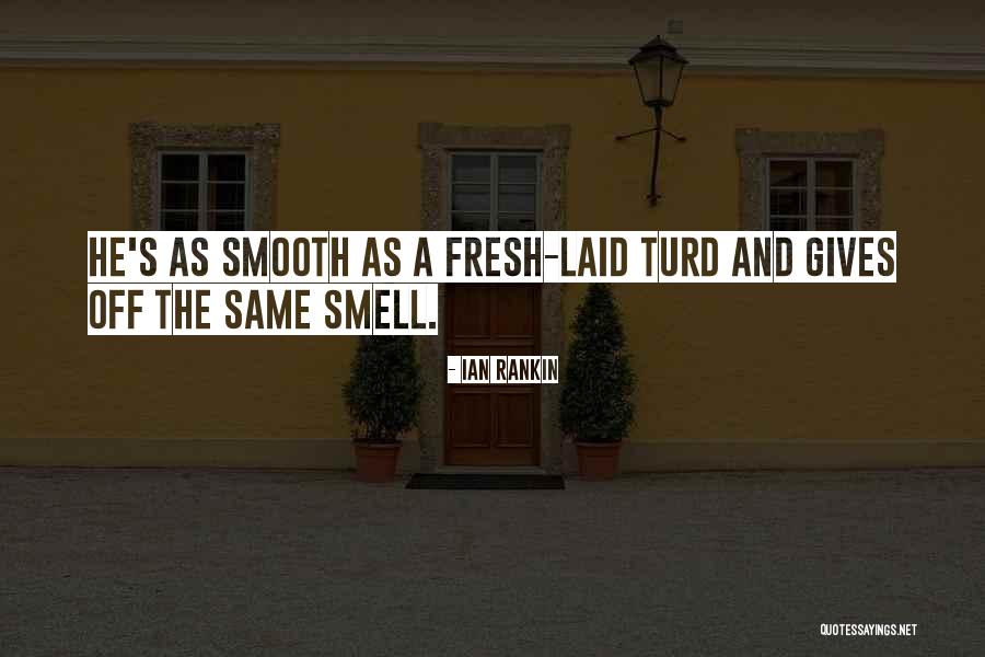 Humblot Peintre Quotes By Ian Rankin
