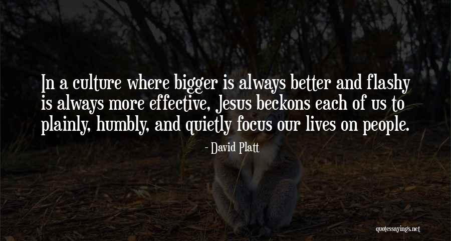 Humbly Quotes By David Platt Humbly Quotes By David Platt