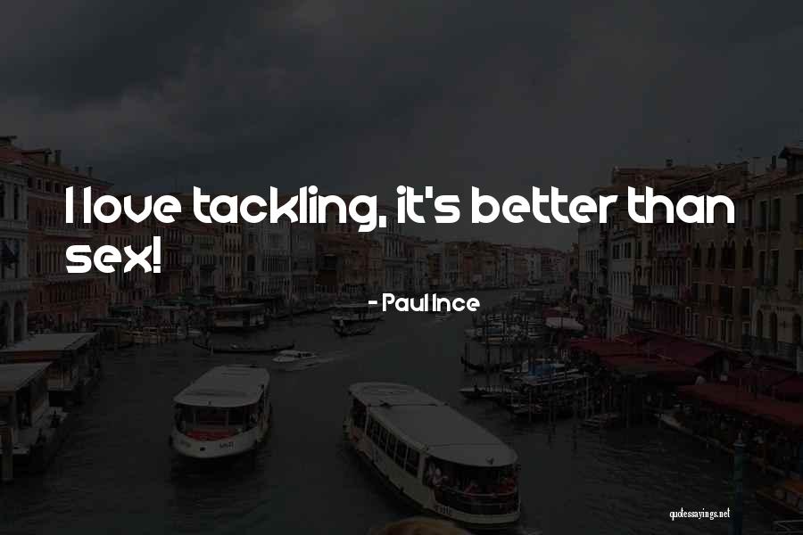 Humblya Quotes By Paul Ince Humblya Quotes By Paul Ince