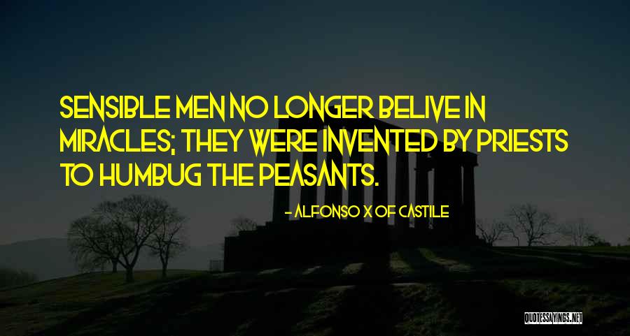 Humbug Quotes By Alfonso X Of Castile Humbug Quotes By Alfonso X Of Castile