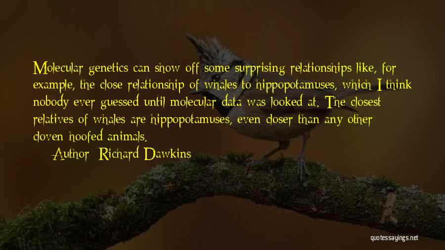 Humbugs Restaurant Quotes By Richard Dawkins