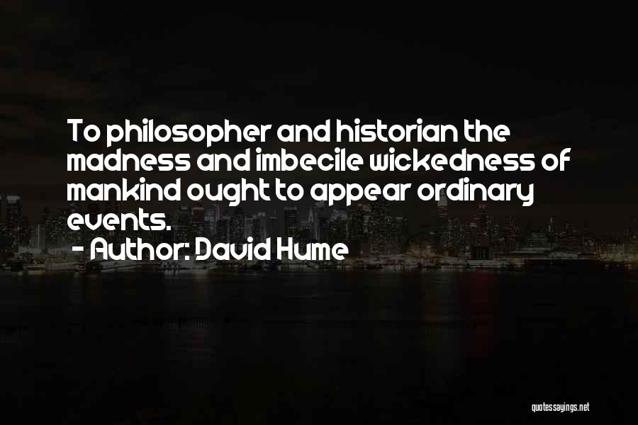 Hume Quotes By David Hume