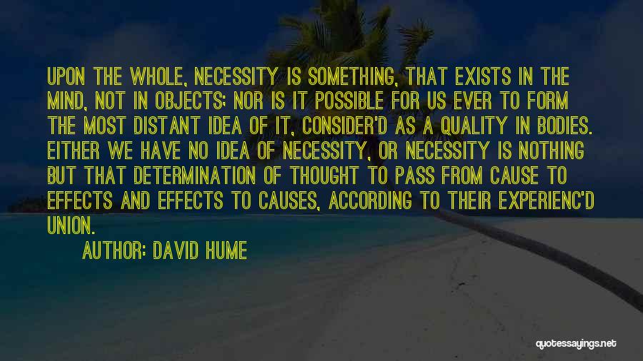 Hume Quotes By David Hume