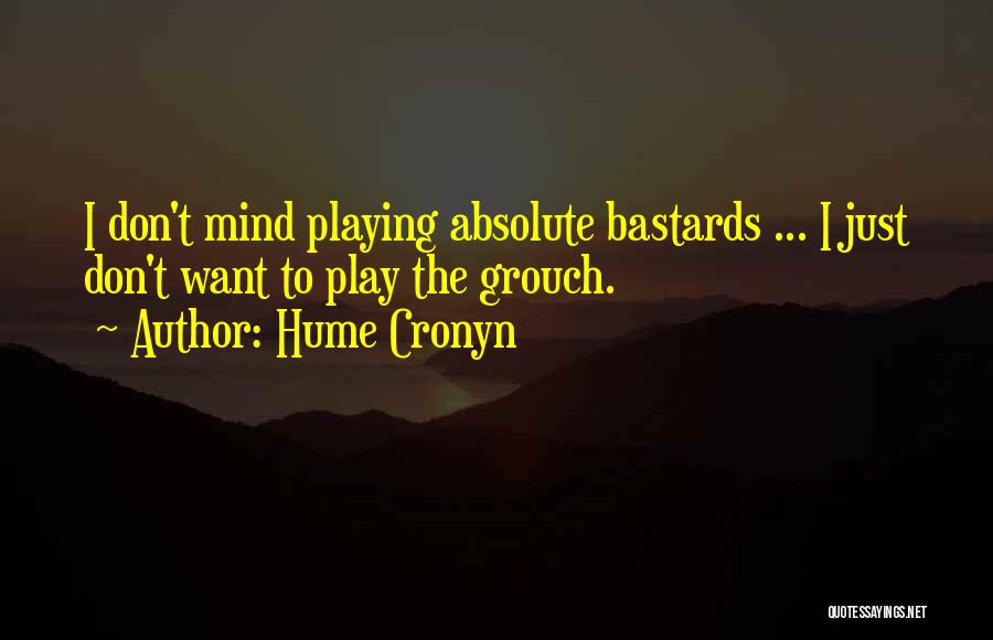 Hume Quotes By Hume Cronyn