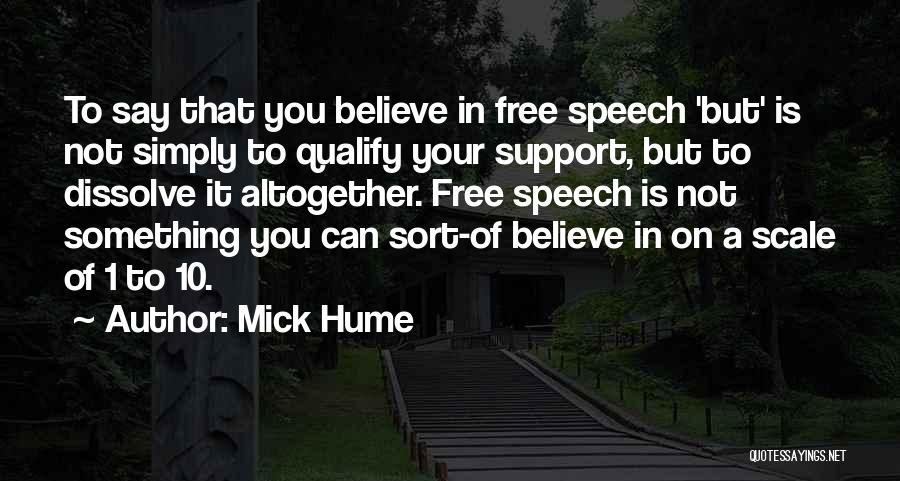 Hume Quotes By Mick Hume