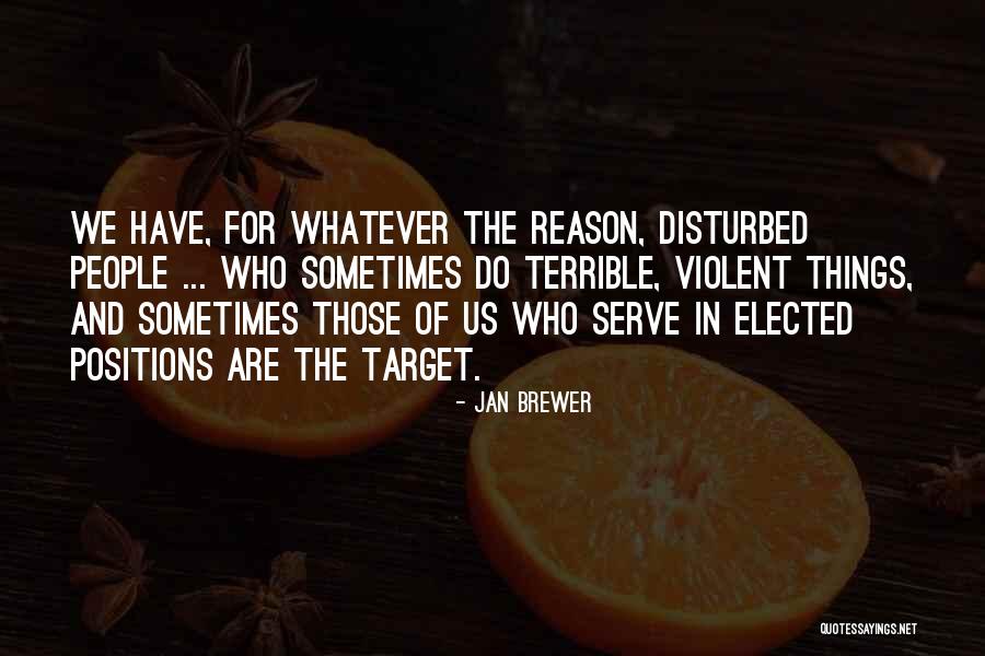 Humeantes Quotes By Jan Brewer Humeantes Quotes By Jan Brewer