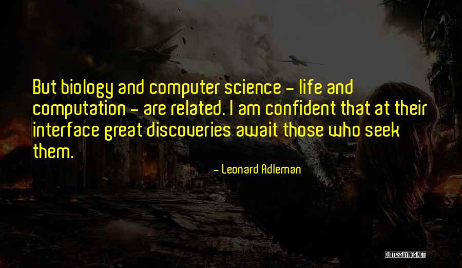 Humelyan Quotes By Leonard Adleman Humelyan Quotes By Leonard Adleman